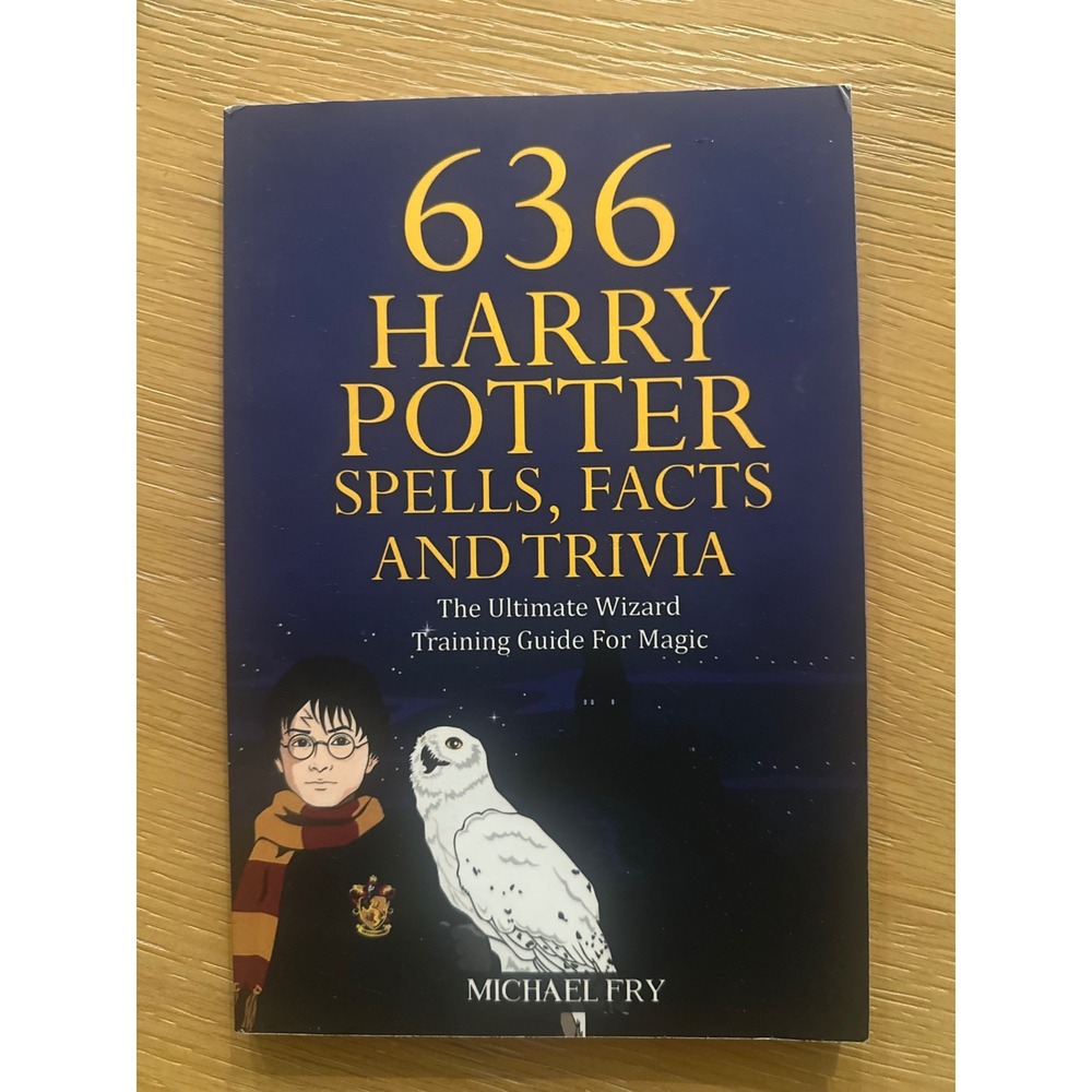 Michael Fry Harry Potter Spells Facts Trivia Book Unisex OS Blue Excellent Guide - Picture 1 of 2